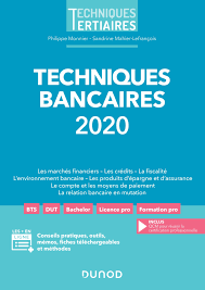 Techniques bancaires 2020 Dunod Collections Techniques tertiaires